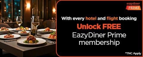 Free EazyDiner Prime Membership on Hotels and Flights Booking